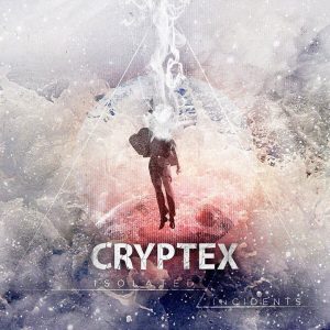 Cryptex - Isolated Incidents - Album Glitch Hop