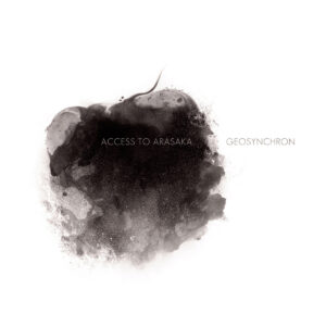 Access to Arasaka - Geosynchron - Album Musica Elettronica