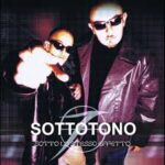 Sottotono - Sotto lo Stesso Effetto - Album