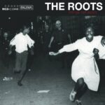 The Roots - Things Fall Apart - Album Hip Hop