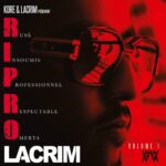 Lacrim R.I.P.R.O 1 - Album Rap Francese