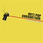 Antipop Consortium - Tragic Epilogue - Album Hip Hop