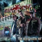 Club Dogo - Che bello essere noi - Album Hip Hop