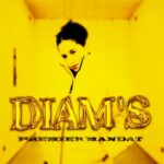 DIam's - Premier Mandat - Album Rap