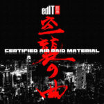 Edit - Certified Air Raid Material - Album Elettronica