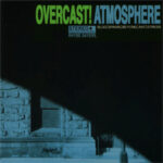 Atmosphere - Overcast! - Album