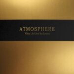 Atmosphere - When Life Gives You Lemons, You Paint That Shit Gold - Album