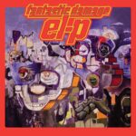 El-P - Fantastic Damage - Album Hip Hop