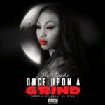 Ms Banks - Once Upon a Grind - Album