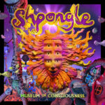 Shpongle - Museum of Consciousness - Album Glitch Hop
