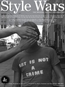 Style Wars - Poster del Documentario sull'Hip Hop - Storia dei Graffiti