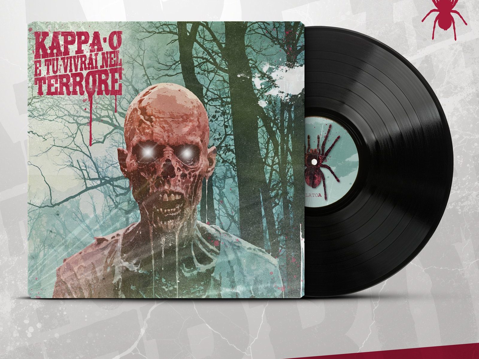 Kappa O E Tu Vivrai Nel Terrore Copertina Album Vinile 2026 Copertina dell'album E Tu Vivrai Nel Terrore di Kappa-O con uno zombie nel bosco e il vinile