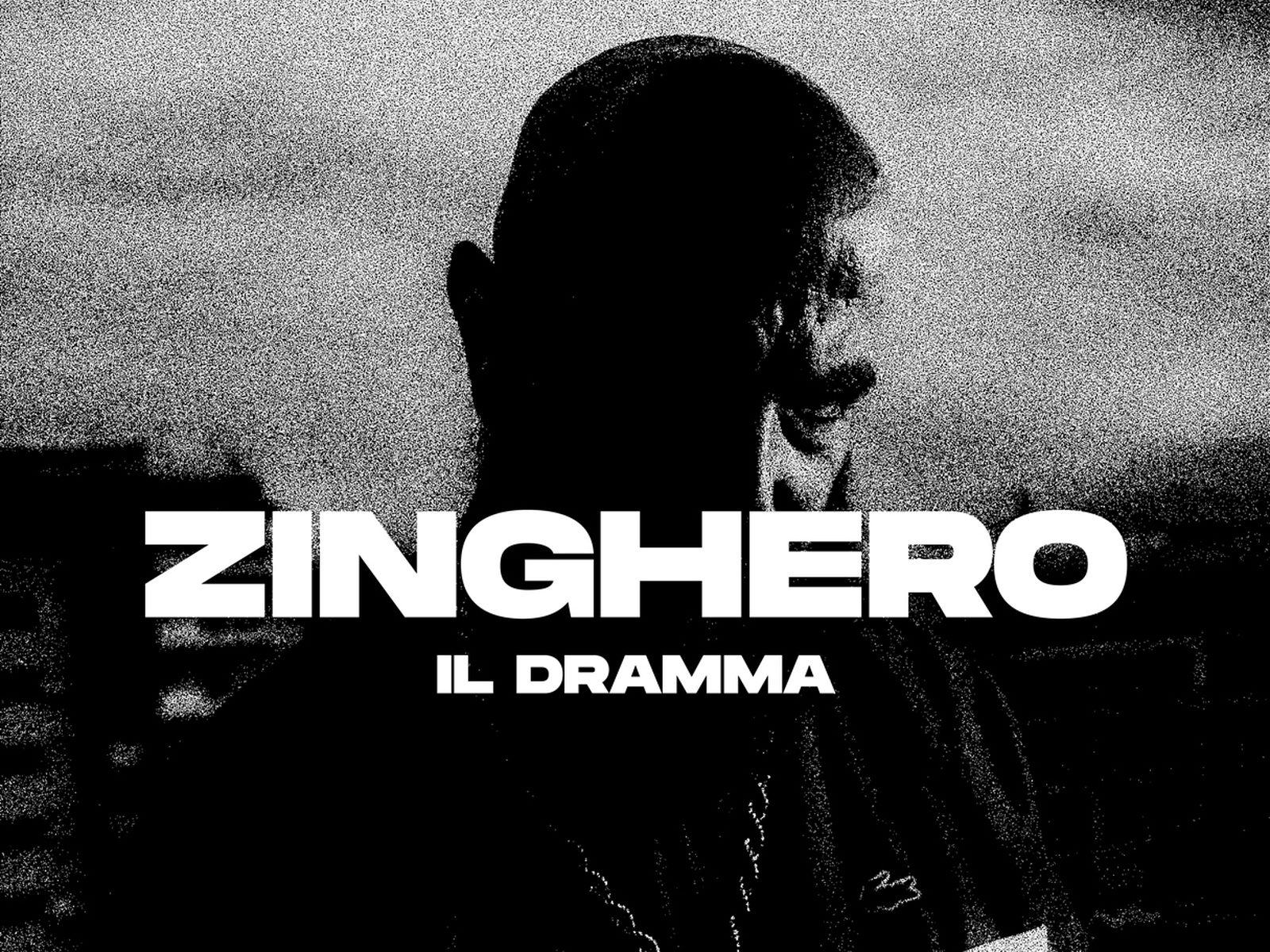 Copertina del singolo Il Dramma di Zinghero, ritratto in bianco e nero con il nome dell'artista